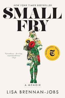 Small Fry: A Memoir by Brennan-Jobs, Lisa | Paperback | Biography & Autobiography 2