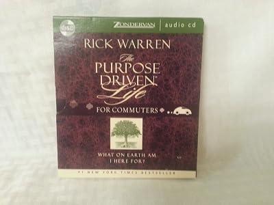 The Purpose-driven Life for Commuters: What on Earth Am I Here For? by Warren, Rick | Audiocd | Christian Life & Practice 2