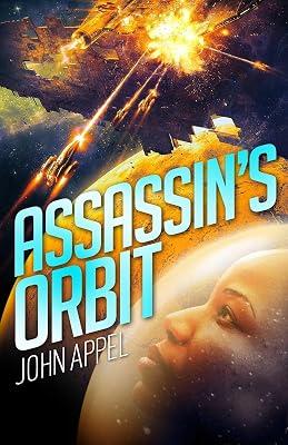 Assassin's Orbit by Appel, John | Paperback | Fiction 2