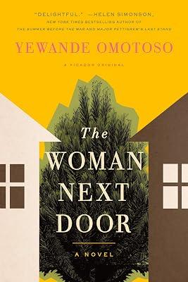 The Woman Next Door: A Novel by Omotoso, Yewande | Paperback | Fiction 2