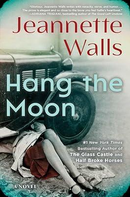Hang the Moon by Walls, Jeannette | Hardcover | Fiction 2