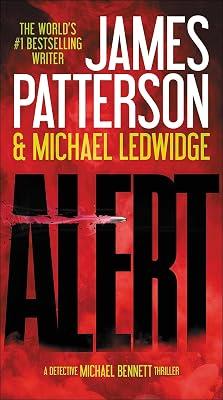 ALERT by Ledwidge, Michael; Patterson, James | Mass_Market | Fiction 2