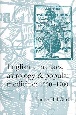 English almanacs, astrology and popular medicine by Curth, Louise Hill | Paperback | History 2