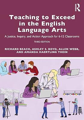 Teaching to Exceed in the English Language Arts: A Justice, Inquiry, and Action Approach for 6-12 Classrooms by Webb, Allen; Beach, Richard; Boyd, Ashley S.; Thein, Amanda Haertling | Paperback | Teaching Of A Specific Subject 2