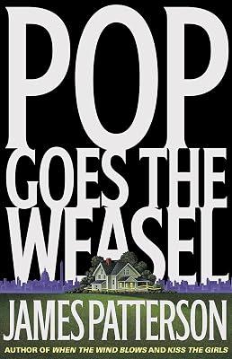 Pop Goes the Weasel: 5 (Alex Cross Novels) by Patterson, James | Hardcover | Fiction 2