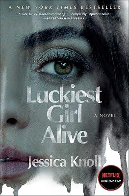 Luckiest Girl Alive by Knoll, Jessica | Paperback | Fiction 2