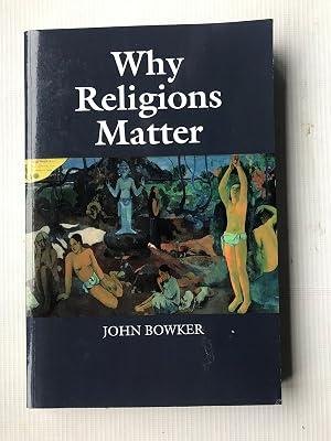 Why Religions Matter by Bowker, John | Paperback | Religion 2