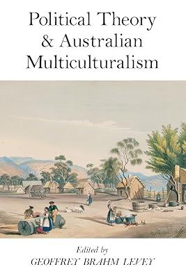 Political Theory and Australian Multiculturalism | Paperback | Ethnic Studies 2