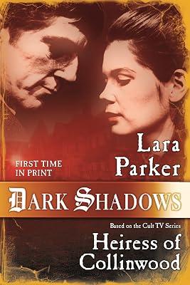 Dark Shadows: Heiress of Collinwood: 4 (Dark Shadows, 4) by Parker, Lara | Paperback | Fiction 2