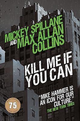 Mike Hammer - Kill Me If You Can by Spillane, Mickey; Collins, Max Allan | Hardcover | Fiction 2