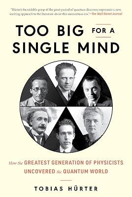 Too Big for a Single Mind by Hrter, Tobias | Hardcover | Science 2