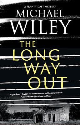 The Long Way Out (Franky Dast Mysteries) by Wiley, Michael | Hardcover | Fiction 2