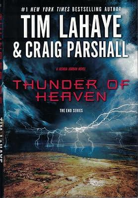 Thunder of Heaven: A Joshua Jordan Novel (The end Series) by LaHaye, Tim F.; Parshall, Craig | Hardcover | Thriller 2