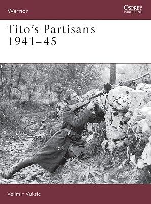Tito's Partisans 1941-45 by Vuksic, Velimir | Paperback | General & World History 2
