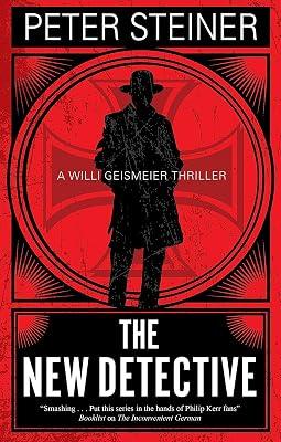 The New Detective: 4 (Willi Geismeier) by Steiner, Peter | Hardcover | Fiction 2
