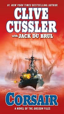 Corsair: 6 (The Oregon Files) by Cussler, Clive; Du Brul, Jack | Paperback | Fiction 2