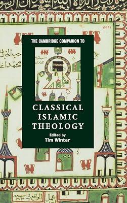 The Cambridge Companion to Classical Islamic Theology (Cambridge Companions to Religion) | Hardcover | Religion 2