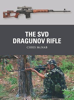 The SVD Dragunov Rifle: 87 (Weapon) by McNab, Chris | Paperback | History 2