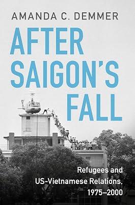 After Saigon's Fall by Amanda C. Demmer | Unknown_Binding | Classical 2
