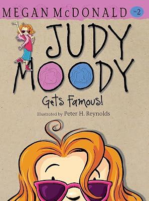 Judy Moody Gets Famous! by McDonald, Megan | Hardcover | Juvenile Fiction 2