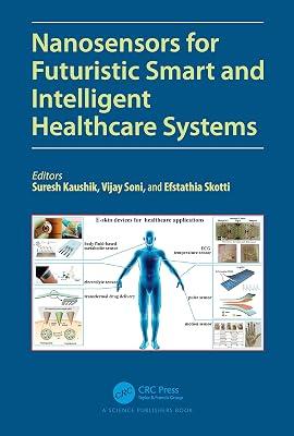 Nanosensors for Futuristic Smart and Intelligent Healthcare Systems | Paperback | Sensors 2