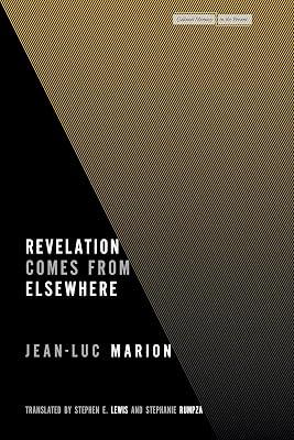 Revelation Comes from Elsewhere (Cultural Memory in the Present) by Marion, Jean-Luc | Hardcover | Philosophy 2