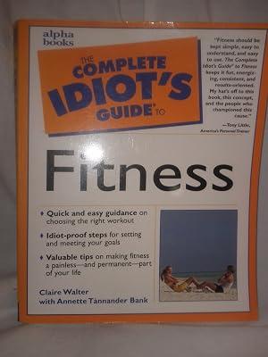 The Complete Idiot's Guide to Fitness by Walter, Claire; Bank, Annette Tannander | Paperback | Exercise & Workout Books 2