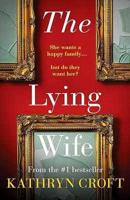 The Lying Wife by Croft, Kathryn | Paperback | Crime & Mystery 2