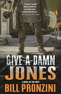 Give-A-Damn Jones: A Novel of the West by Pronzini, Bill | Hardcover | Fiction 2