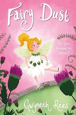 Fairy Dust by Gwyneth Rees | Paperback | Juvenile Fiction 2