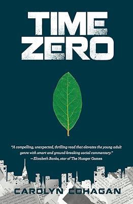 Time Zero by Cohagan, Carolyn | Paperback | Young Adult Fiction 2