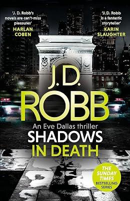 Shadows in Death: An Eve Dallas thriller (Book 51) by Robb, J. D. | Hardcover | Crime & Mystery 2