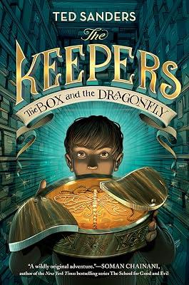 The Keepers: The Box and the Dragonfly (Keepers, 1) by Sanders, Ted | Hardcover | Juvenile Fiction: Fantasy & Magic 2