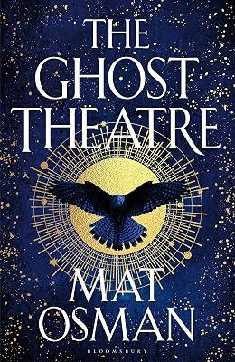 The Ghost Theatre by Osman, Mat | Paperback | Historical Fiction 2