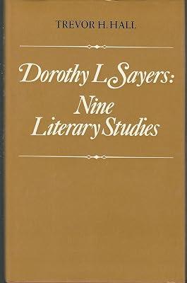 Dorothy L. Sayers: Nine Literary Studies by Hall, Trevor H. | Hardcover | Literary Criticism 2