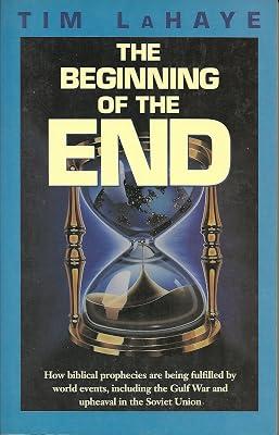 The Beginning of the End by LaHaye, Tim F. | Paperback | Religion & Beliefs 2