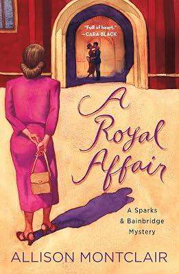 A Royal Affair by Montclair, Allison | Paperback | Mystery & Detective 2