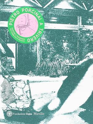Pietro Porcinai a Trivero. Giardini e paesaggio tra pubblico e privato. Ediz. italiana e inglese | Paperback 2