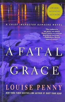 A Fatal Grace (Thorndike Press Large Print Mystery Series) by Penny, Louise | Hardcover | Fiction 2