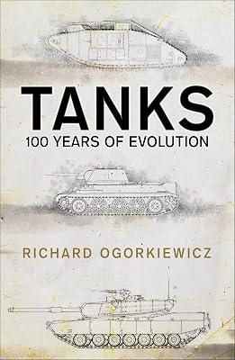 Tanks by Ogorkiewicz, Professor Richard | Paperback | Tanks & Military Land Vehicles 2
