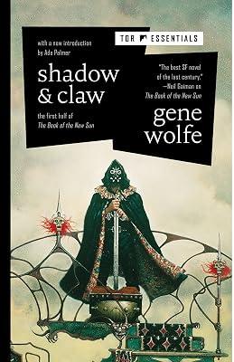 Shadow & Claw: The First Half of The Book of the New Sun: 1: The Shadow of the Torturer / The Claw of the Conciliator by Wolfe, Gene | Hardcover | Fiction 2