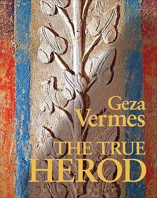 The True Herod by Vermes, Geza | Hardcover | Religion 2