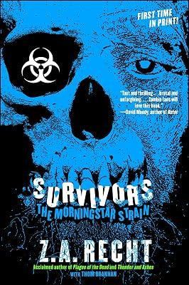 Survivors: The Morningstar Plague (Z.A. Recht's Morningstar Strain) by Recht, Z.A. | Paperback | Fiction 2