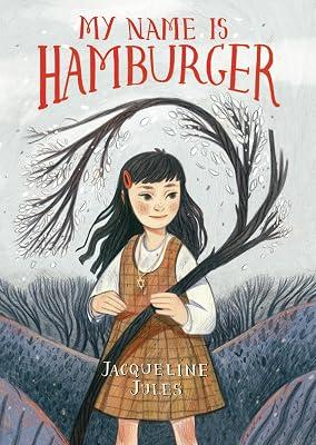 My Name Is Hamburger by Jules, Jacqueline | Hardcover | Juvenile Fiction 2