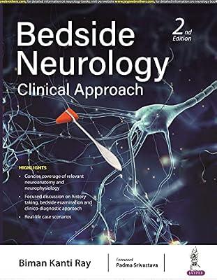 BEDSIDE NEUROLOGY: CLINICAL APPROACH by Biman Kanti Ray | Paperback | Science Fiction