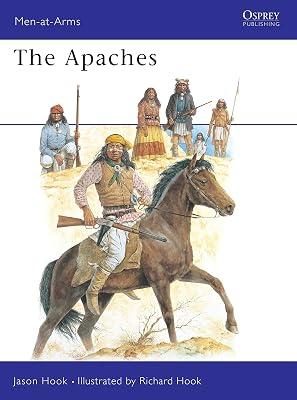 The Apaches: 186 (Men-at-arms Series) by Hook, Jason | Paperback | History 2
