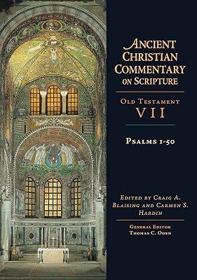 Psalms 1-50: JPS Guide: Volume 7 Volume 7 (ANCIENT CHRISTIAN COMMENTARY ON SCRIPTURE, Old Testament, VII) | Hardcover | Religion 2