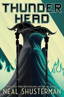 Thunderhead: Volume 2 (Arc of a Scythe, 2) by Shusterman, Neal | Paperback | Young Adult Fiction 2