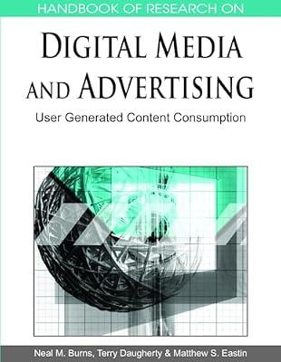 Handbook of Research on Digital Media and Advertising: User Generated Content Consumption | Hardcover | Computers