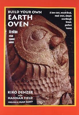 Build Your Own Earth Oven by Denzer, Kiko | Paperback | Cooking 2